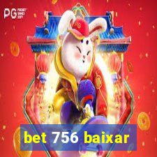 bet 756 baixar